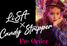 LiSA×Candy Stripperコラボレーションアイテム リリース決定！