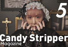 Candy Stripper Magazine 5月号 vol.1 公開！
