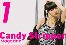 Candy Stripper Magazine 1月号 vol.1 公開！