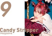 Candy Stripper Magazine 9月号 公開！