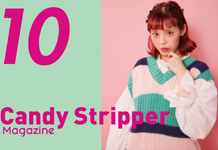 Candy Stripper Magazine 10月号 公開！