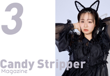 Candy Stripper Magazine 3月号 公開！