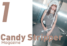 Candy Stripper Magazine 1月号 公開！