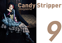 Candy Stripper Magazine 9月号 公開！